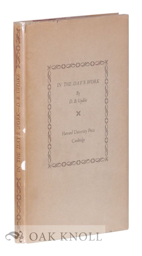 Order Nr. 5089 IN THE DAY'S WORK. D. B. Updike.