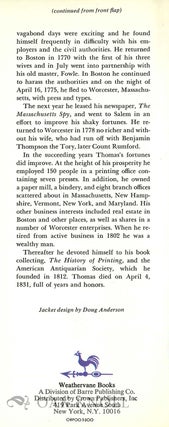A HISTORY OF PRINTING IN AMERICA; WITH A BIOGRAPHY OF PRINTERS & AN ACCOUNT OF NEWSPAPERS.