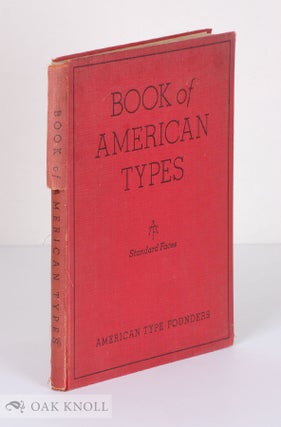 Order Nr. 5232 BOOK OF AMERICAN TYPES, STANDARD FACES. ATF