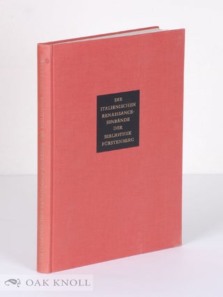 Order Nr. 5746 ITALIENISCHEN RENAISSANCE-EINBÄNDE DER BIBLIOTHEK FÜRSTENBERG EINFÜHRUNG VON...