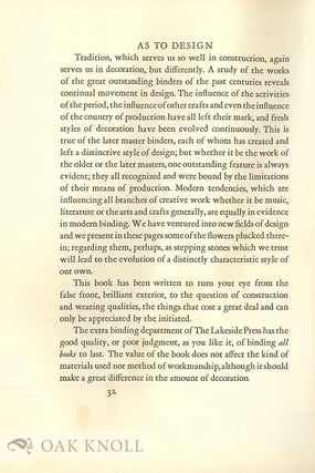 A ROD FOR THE BACK OF THE BINDER, SOME CONSIDERATIONS OF BINDING WITH REFERENCE TO THE IDEALS OF THE LAKESIDE PRESS.