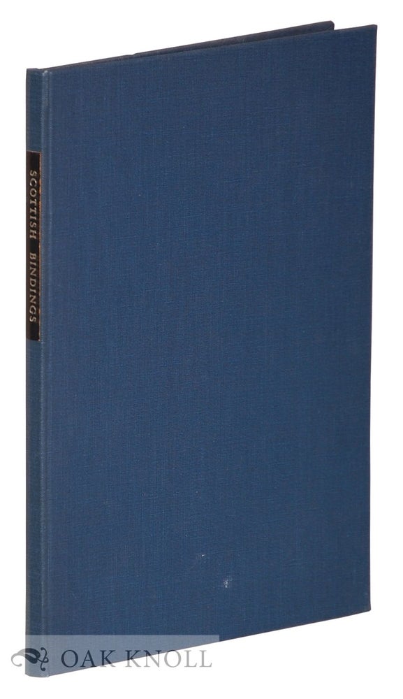 Order Nr. 5960 SCOTTISH 'WHEEL' AND 'HERRING-BON' BINDINGS IN THE BODLEIAN LIBRARY, AN ILLUSTRATED HANDLIST. M. J. Sommerlad.