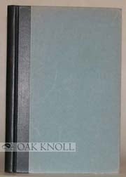 Order Nr. 6094 A CATALOGUE OF THE FIRST EDITIONS OF PAUL S. SEYBOLT. Carroll A. Wilson