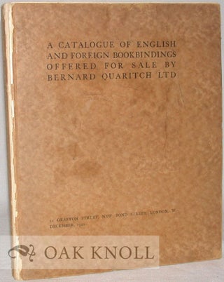 Order Nr. 6140 A CATALOGUE OF ENGLISH AND FOREIGN BOOKBINDINGS OFFERED FOR SALE BY BERNARD...