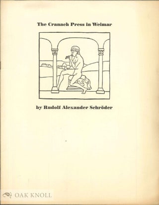 Order Nr. 6299 THE CRANACH PRESS IN WEIMAR. Rudolf Alexander Schroder