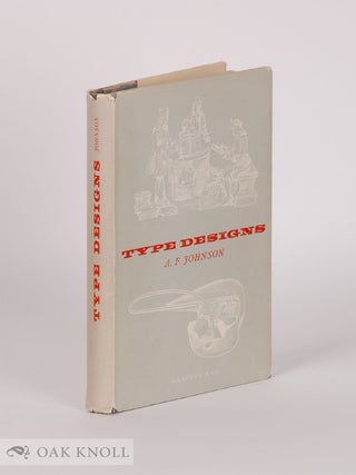 Order Nr. 6307 TYPE DESIGNS, THEIR HISTORY AND DEVELOPMENT. A. F Johnson