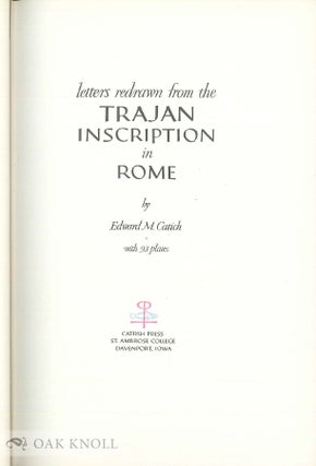 LETTERS REDRAWN FROM THE TRAJAN INSCRIPTION IN ROME