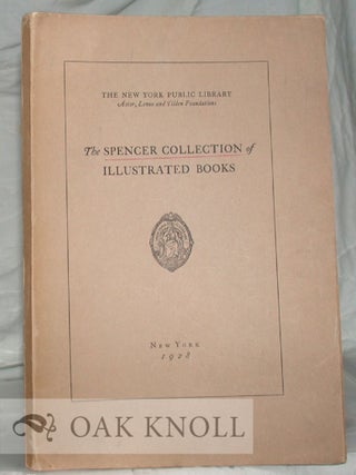 Order Nr. 6557 THE SPENCER COLLECTION OF ILLUSTRATED BOOKS. Victor Hugo Paltsits