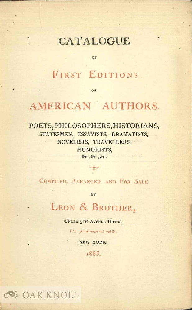 Order Nr. 6788 CATALOGUE OF FIRST EDITIONS OF AMERICAN AUTHORS
