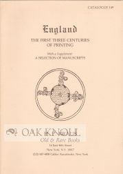 Order Nr. 6876 ENGLAND, THE FIRST THREE CENTURIES OF PRINTING, WITH A SUPPLEMENT A SELECTION OF...