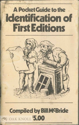 Order Nr. 7050 POCKET GUIDE TO THE IDENTIFICATION OF FIRST EDITIONS. Bill McBride