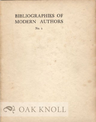 BIBLIOGRAPHIES OF MODERN AUTHORS. Iola A. Williams.
