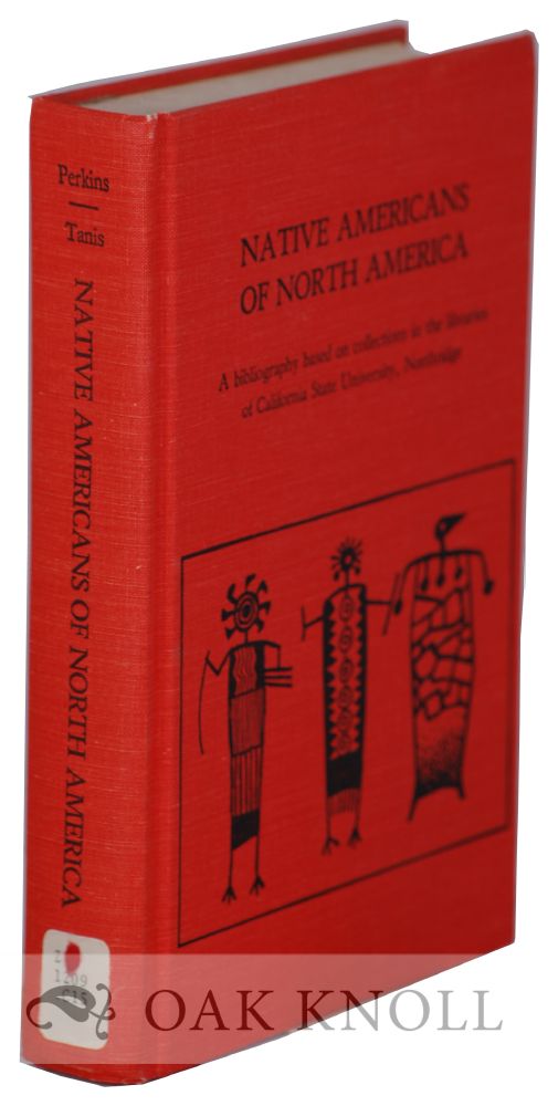 Order Nr. 7319 NATIVE AMERICANS OF NORTH AMERICA. David Perkins, Norman Tanis.