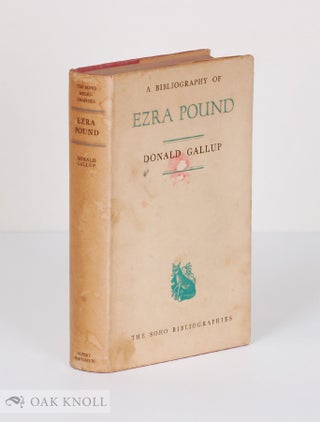 Order Nr. 7375 A BIBLIOGRAPHY OF EZRA POUND. Donald Gallup