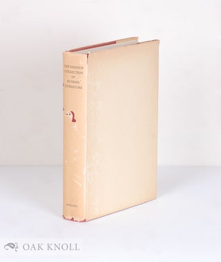Order Nr. 7505 THE KILGOUR COLLECTION OF RUSSIAN LITERATURE, 1750-1920 WITH NOTES ON EARLY BOOKS...