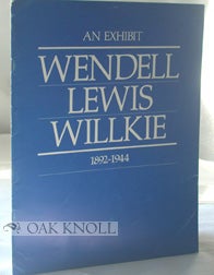 Order Nr. 7842 AN EXHIBIT, WENDELL LEWIS WILLKIE, 1892-1944