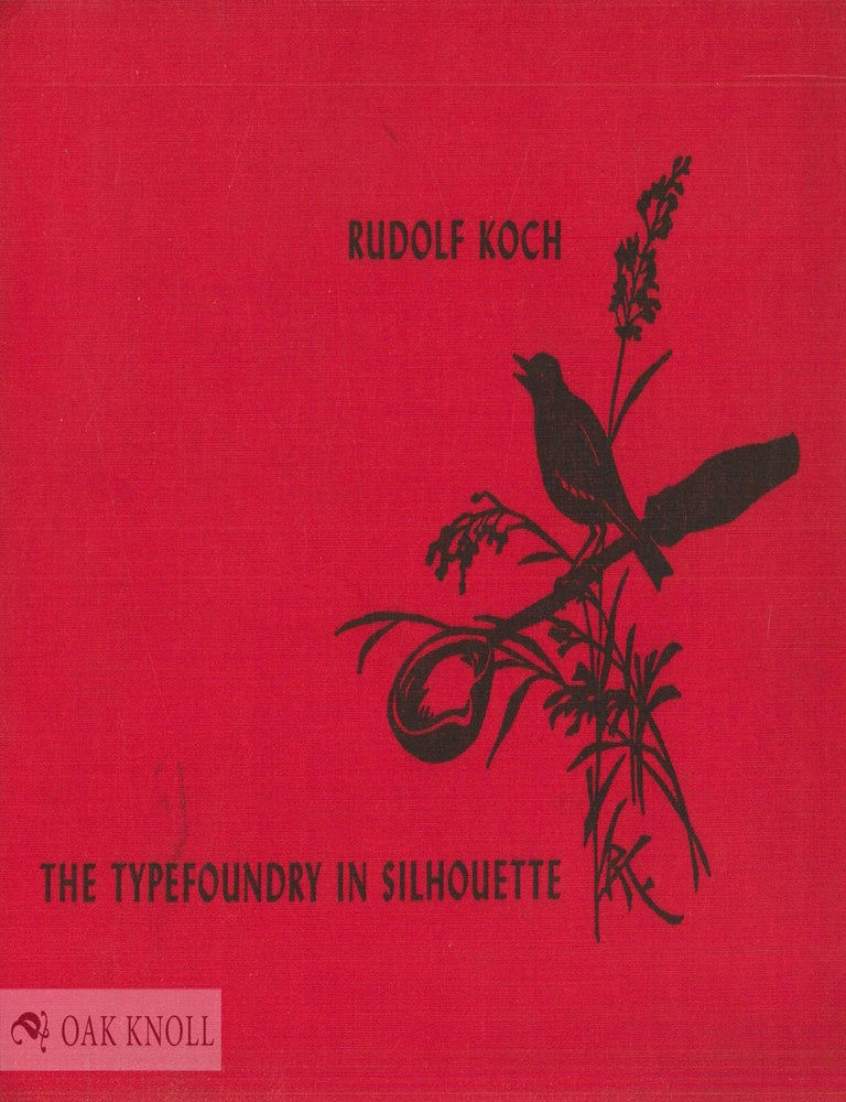 Order Nr. 8412 TYPEFOUNDRY IN SILHOUETTE, HOW PRINTING TYPE IS DEVELOPED AT KLINGSPOR BROS. IN OFFENBACH ON THE RIVER MAIN. Rudolf Koch.