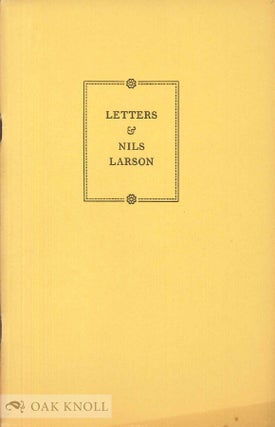 Order Nr. 8423 LETTERS AND NILS LARSON, REFLECTIONS ON HIS CONTRIBUTIONS TO TYPOGRAPHIC...