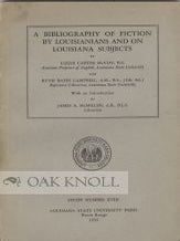 Order Nr. 8455 A BIBLIOGRAPHY OF FICTION BY LOUISIANIANS AND ON LOUISIANA SUBJECTS. Lizzie Carter...