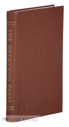 Order Nr. 8974 A HISTORY OF THE GREGYNOG PRESS. Dorothy Harrop