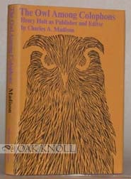 Order Nr. 9586 THE OWL AMONG COLOPHONS, HENRY HOLT AS PUBLISHER AND EDITOR. Charles A. Madison