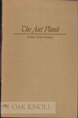 Order Nr. 9606 THE ANT PLANK. William Preston Hubbard.