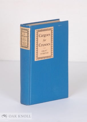 Order Nr. 9873 CARGOES FOR CRUSOES. Grant Overton