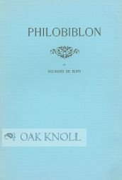 Order Nr. 9952 PHILOBIBLON, A TREATISE ON THE LOVE OF BOOKS. Richard Debury
