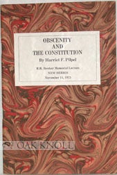 Order Nr. 9973 OBSCENITY AND THE CONSTITUTION. Harriet F. Pilpel