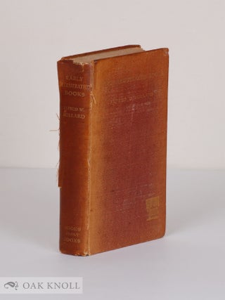 Order Nr. 9989 EARLY ILLUSTRATED BOOKS, A HISTORY OF THE DECORATION. Alfred W. Pollard