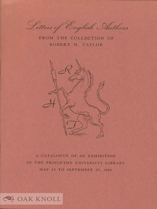 Order Nr. 10584 LETTERS OF ENGLISH AUTHORS FROM THE COLLECTION OF ROBERT H. TAYLOR