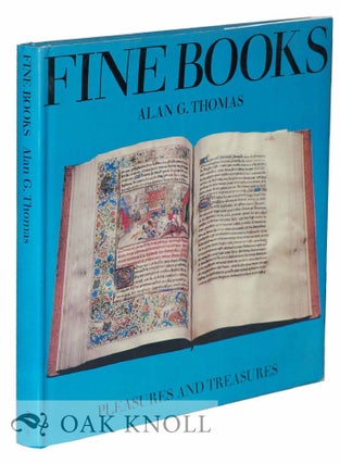 Order Nr. 10593 FINE BOOKS, PLEASURES AND TREASURES. Alan G. Thomas