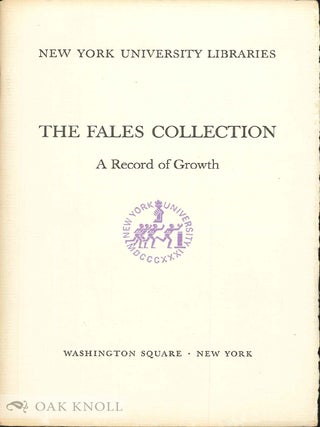Order Nr. 10891 THE FALES COLLECTION, A RECORD OF GROWTH. John T. Winterich
