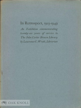Order Nr. 10963 IN RETROSPECT, 1923-1949, AN EXHIBITION COMMEMORATING TWENTY-SIX YEARS OF SERVICE...