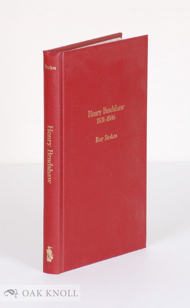 Order Nr. 11204 HENRY BRADSHAW, 1831-1886. Roy Stokes.