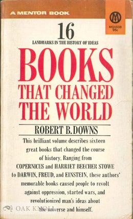 Order Nr. 11241 BOOKS THAT CHANGED THE WORLD. Robert B. Downs