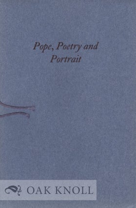 Order Nr. 11513 POPE, POETRY AND PORTRAIT. A. Edward Newton