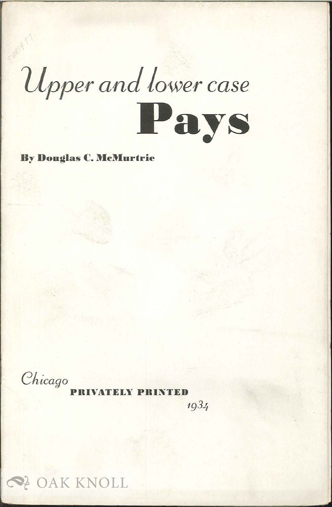 Order Nr. 11612 UPPER AND LOWER CASE PAYS. Douglas C. McMurtrie.