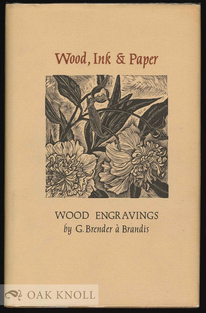 Order Nr. 12204 WOOD, INK & PAPER. G. Brender A. Brandis.