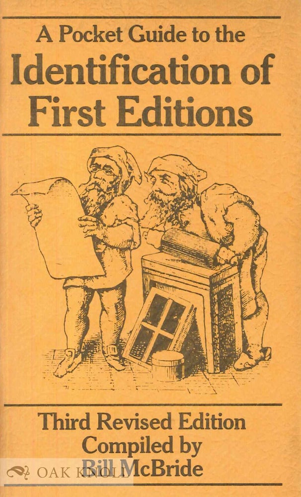 Order Nr. 12285 POCKET GUIDE TO THE IDENTIFICATION OF FIRST EDITIONS. Bill McBride.