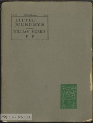 Order Nr. 12920 LITTLE JOURNEYS TO THE HOMES OF ENGLISH AUTHORS. WILLIAM MORRIS. Elbert Hubbard