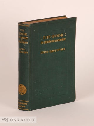 Order Nr. 13945 THE BOOK, ITS HISTORY AND DEVELOPMENT. Cyril Davenport