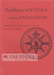 Order Nr. 13988 HISTORY OF SCIENCE INCLUDING NAVIGATION ANOTHER SELECTION OF BOOKS FROM THE...