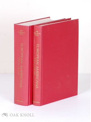 Order Nr. 14274 EUROPEAN AMERICANA. VOLUME 1: 1493 - 1600 & VOLUME 2: 1601 - 1650. John Alden