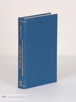 Order Nr. 14422 TRADE CATALOGUES AT WINTERTHUR, A GUIDE TO THE LITERATURE OF MERCHANDISING 1750...