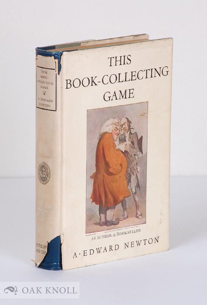 Order Nr. 14889 THIS BOOK-COLLECTING GAME. A. Edward Newton.