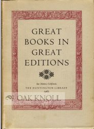 Order Nr. 15636 GREAT BOOKS IN GREAT EDITIONS. Roland Baughman, Robert O. Schad