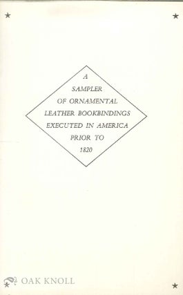Order Nr. 15651 A SAMPLER OF ORNAMENTAL LEATHER BOOKBINDINGS EXECUTED IN AMERICA PRIOR TO 1820