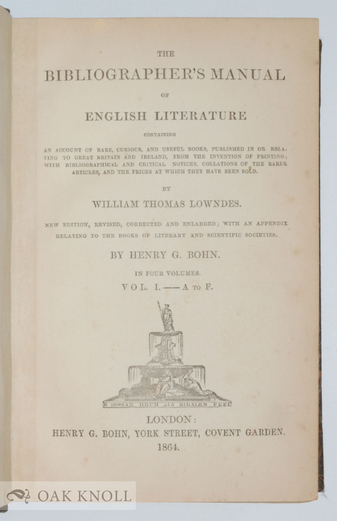 THE　BIBLIOGRAPHER'S　LITERATURE　MANUAL　Lowndes　OF　ENGLISH　William　Thomas