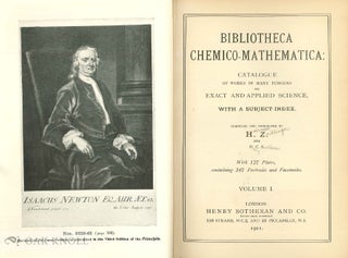BIBLIOTHECA CHEMICO-MATHEMATICA: CATALOGUE OF WORKS IN MANY TONGUES ON EXACT AND APPLIED SCIENCE, WITH A SUBJECT INDEX.
